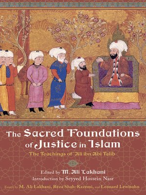 cover image of The Sacred Foundations of Justice in Islam